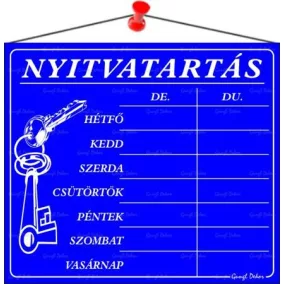   Információs tábla, 20x17,5 cm, "Nyitvatartás", kék