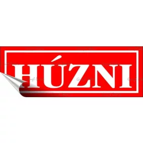 Információs matrica, 14x5 cm, "Húzni", piros