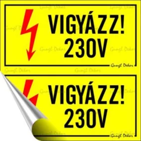 Információs matrica, 10x10 cm, "230 V"