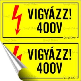 Információs matrica, 10x10 cm, "400 V"