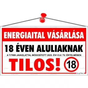   Információs tábla, 22,5x12,5 cm, "Energiaital vásárlása 18 éven aluliaknak tilos!"